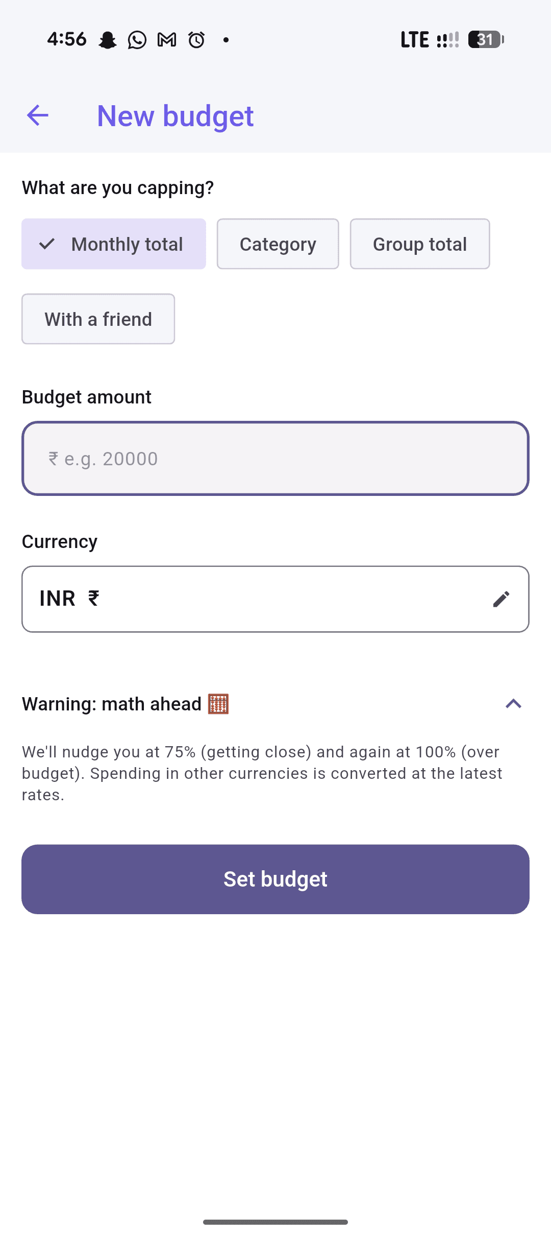 Setting a new monthly budget in a chosen currency
